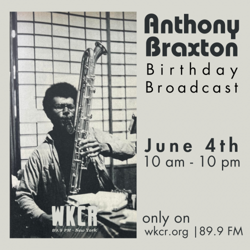 Anthony Braxton Birthday Broadcast